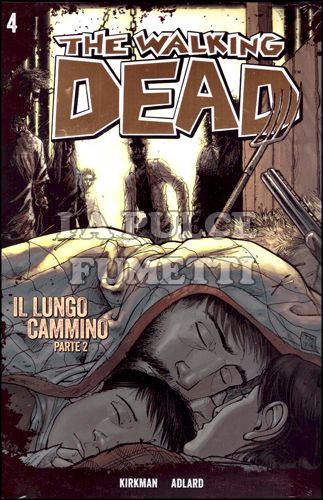WALKING DEAD #     4: IL LUNGO CAMMINO 2 + DVD STAGIONE 2 EPISODI 4/7